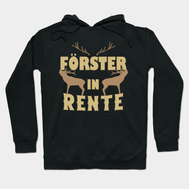 Förster in Rente Hoodie by Foxxy Merch